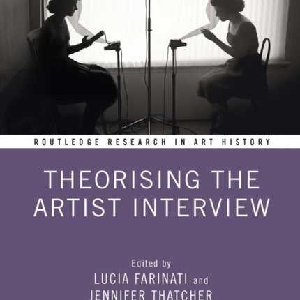 Theorising the Artist Interview