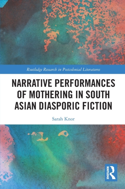 Narrative Performances of Mothering in South