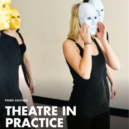 Theatre in Practice