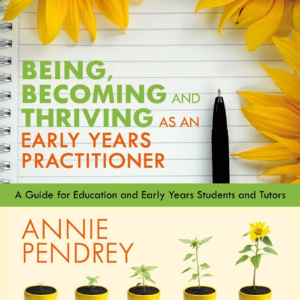 Being Becoming and Thriving as an Early Years