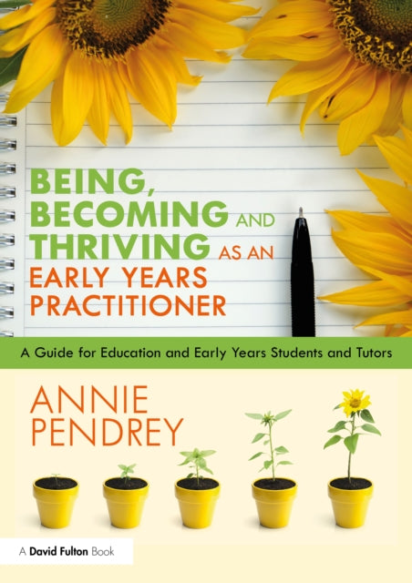 Being Becoming and Thriving as an Early Years