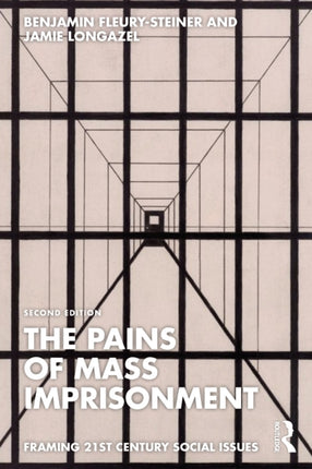 The Pains of Mass Imprisonment
