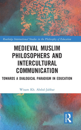 Medieval Muslim Philosophers and Intercultural