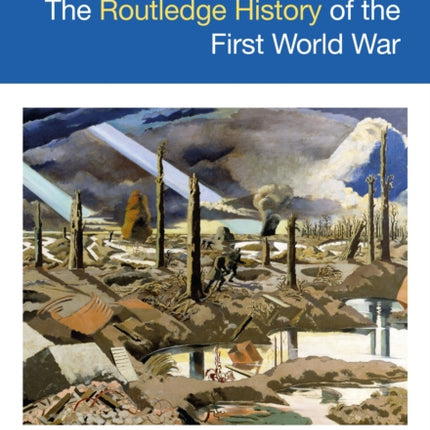 The Routledge History of the First World War