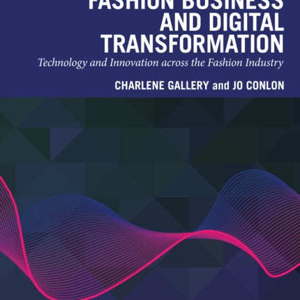 Fashion Business and Digital Transformation