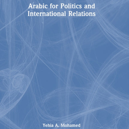 Arabic for Politics and International Relations