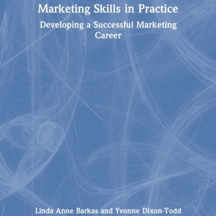 Marketing Skills in Practice