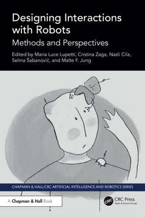 Designing Interactions with Robots