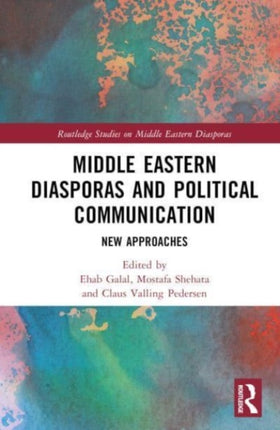 Middle Eastern Diasporas and Political