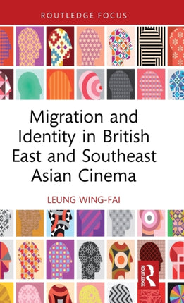Migration and Identity in British East and