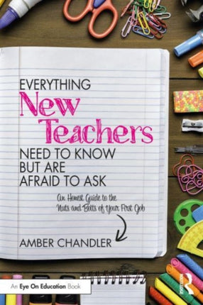 Everything New Teachers Need to Know But Are
