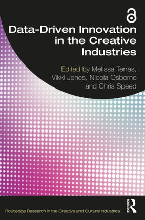 DataDriven Innovation in the Creative Industries