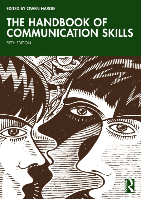 The Handbook of Communication Skills