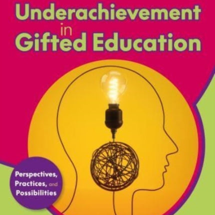 Underachievement in Gifted Education