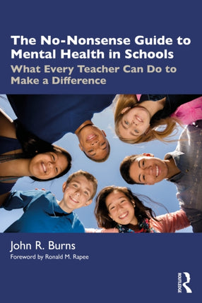 The NoNonsense Guide to Mental Health in Schools
