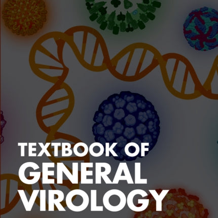 Textbook of General Virology