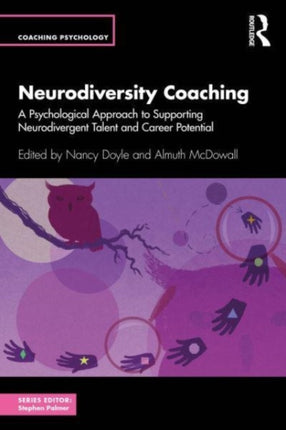 Neurodiversity Coaching: A Psychological Approach to Supporting Neurodivergent Talent and Career Potential