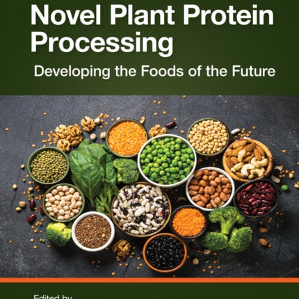 Novel Plant Protein Processing