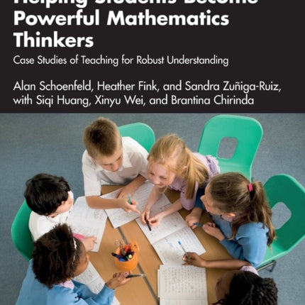 Helping Students Become Powerful Mathematics Thinkers