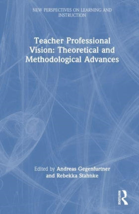 Teacher Professional Vision Theoretical and