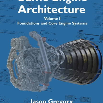 Game Engine Architecture