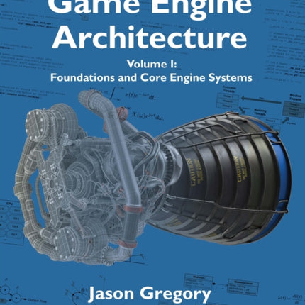 Game Engine Architecture