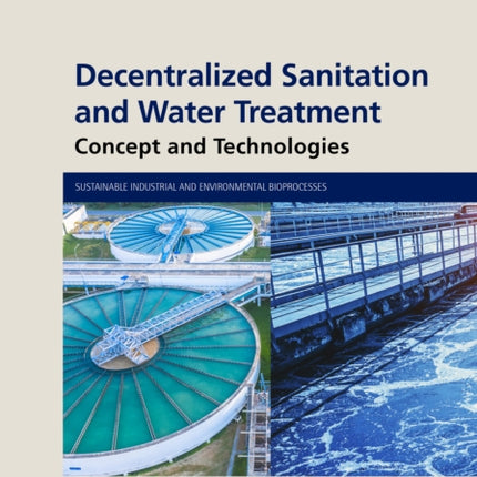 Decentralized Sanitation and Water Treatment