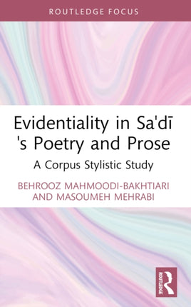 Evidentiality in Sadis Poetry and Prose