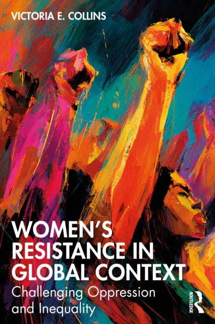 Womenâs Resistance in Global Context