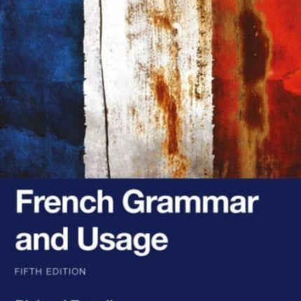 French Grammar and Usage