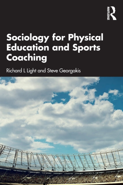 Sociology for Physical Education and Sports