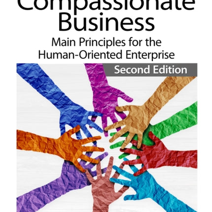 The Art of Compassionate Business