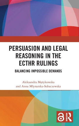 Persuasion and Legal Reasoning in the ECtHR
