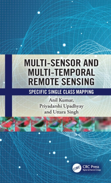 MultiSensor and MultiTemporal Remote Sensing