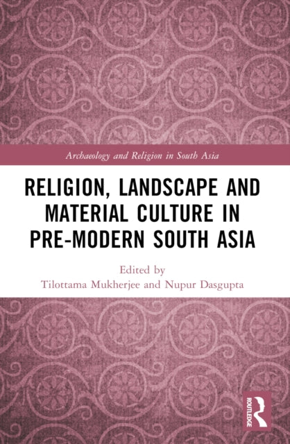 Religion Landscape and Material Culture in