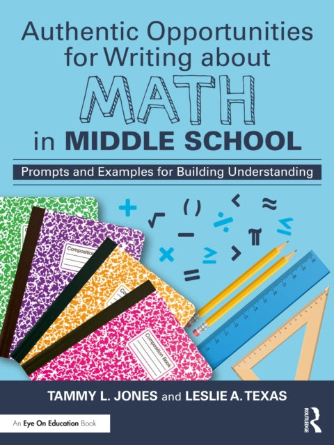 Authentic Opportunities for Writing about Math in