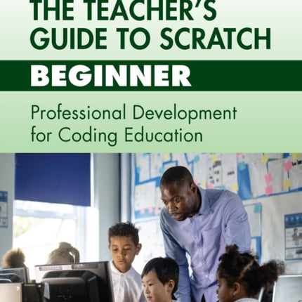The Teachers Guide to Scratch  Beginner