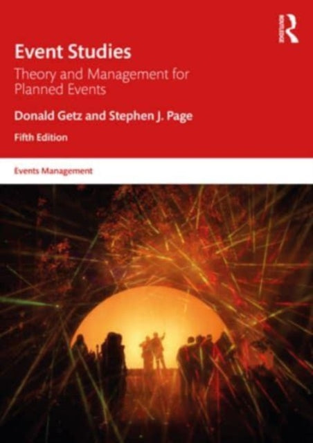 Event Studies: Theory and Management for Planned Events