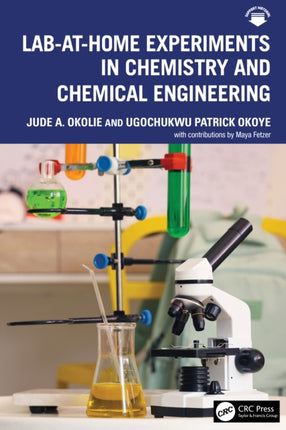 LabAtHome Experiments in Chemistry and Chemical Engineering
