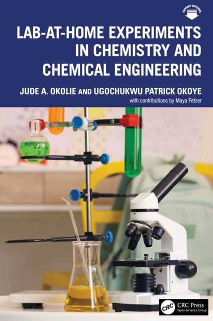 LabAtHome Experiments in Chemistry and Chemical Engineering