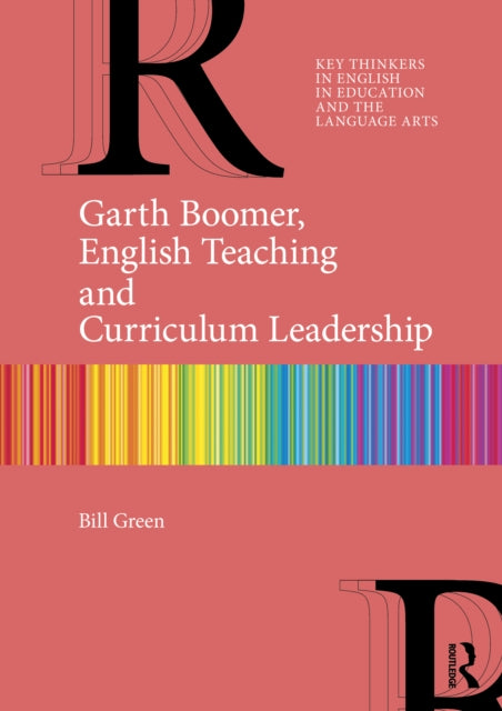 Garth Boomer English Teaching and Curriculum