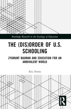 The DisOrder of U.S. Schooling