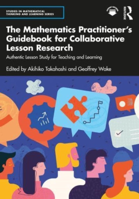 The Mathematics Practitioners Guidebook for