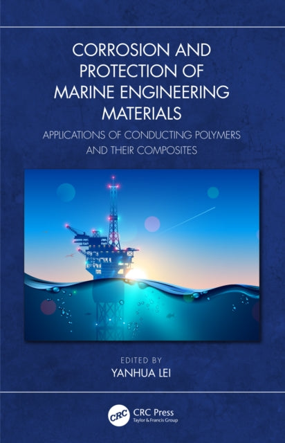 Corrosion and Protection of Marine Engineering