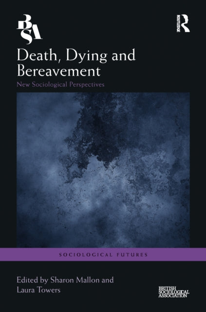 Death Dying and Bereavement