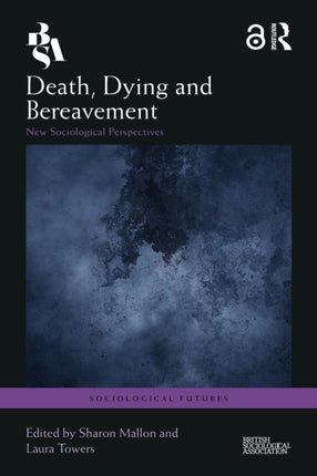 Death Dying and Bereavement