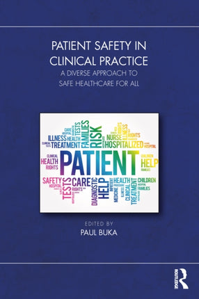 Patient Safety in Clinical Practice