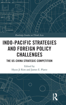IndoPacific Strategies and Foreign Policy