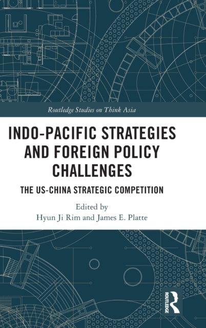 IndoPacific Strategies and Foreign Policy