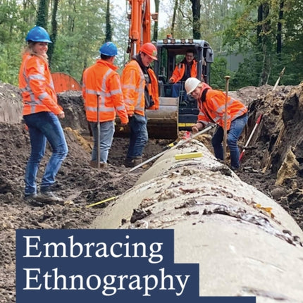 Embracing Ethnography